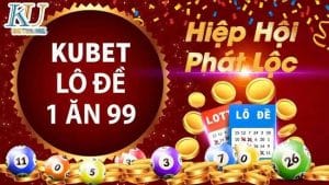 Nhà cái lô đề online uy tín Kubet