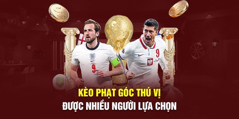 Kèo phạt góc được nhiều bet thủ lựa chọn tại Kubet