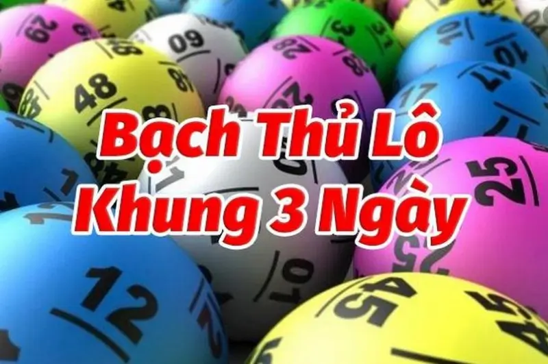 Lô bạch thủ khung 3 ngày tại Kubet là gì?